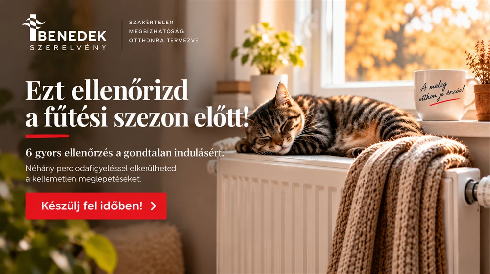 Ezt ellenőrizd a fűtési szezon előtt!