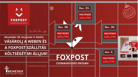 Ingyenes FOXPOST szállítás a Benedek Szerelvénynél!