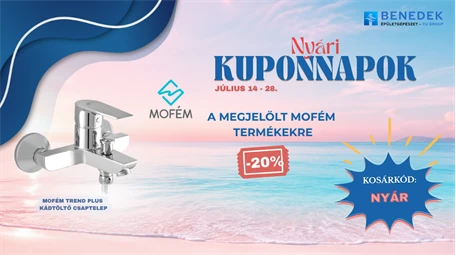 Nyári Mofém Kuponnapok 20% kedvezménnyel