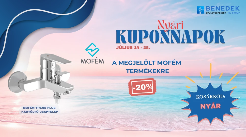 Nyári Mofém Kuponnapok 20% kedvezménnyel