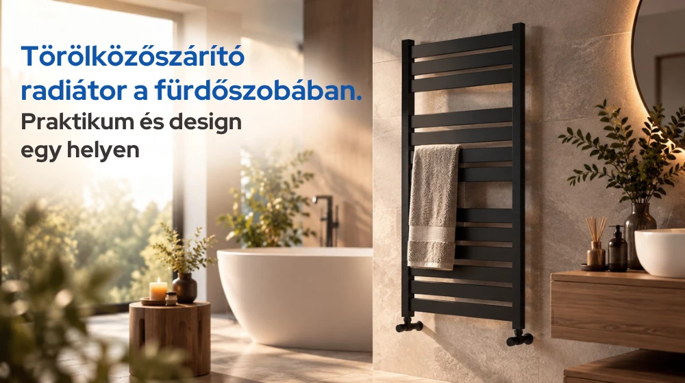Törölközőszárító radiátor a fürdőszobában: praktikum és design egy helyen