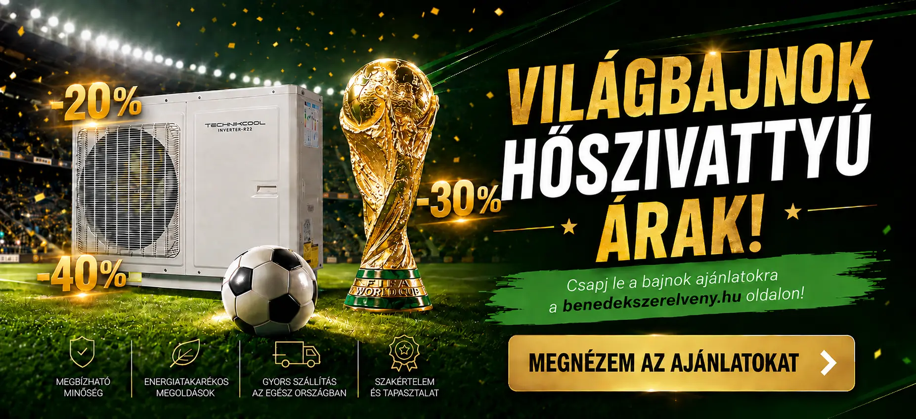 Világbajnok hőszivattyú árak